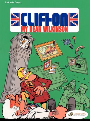 cover image of Clifton--Volume 1--My Dear Wilkinson